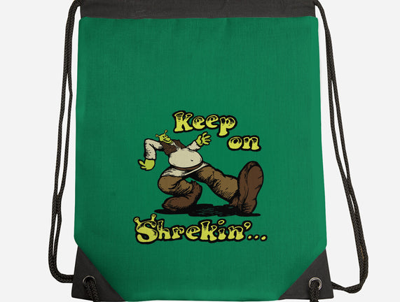 Keep On Shrekin
