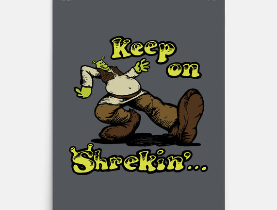 Keep On Shrekin