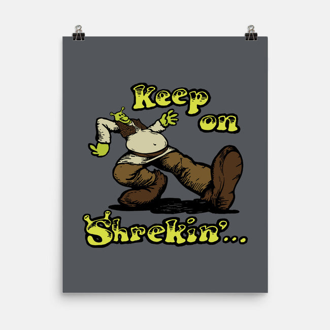 Keep On Shrekin-None-Matte-Poster-joshua_millustrator