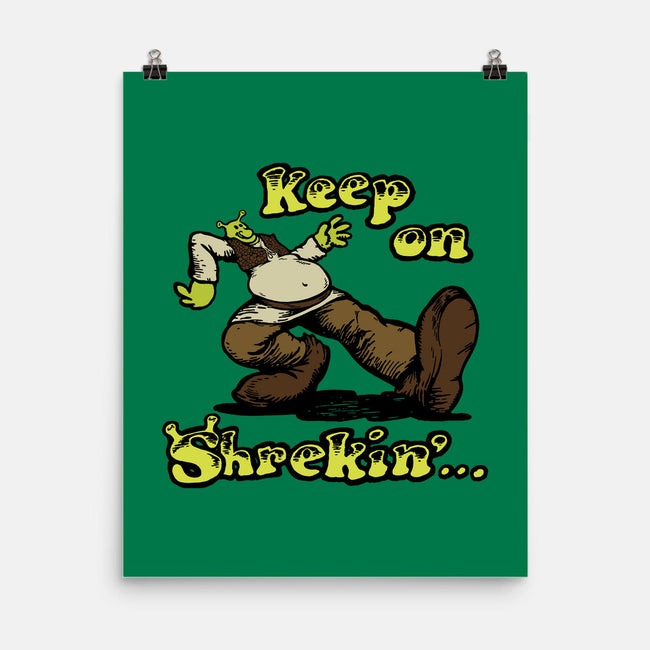 Keep On Shrekin-None-Matte-Poster-joshua_millustrator