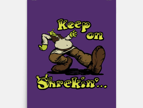 Keep On Shrekin