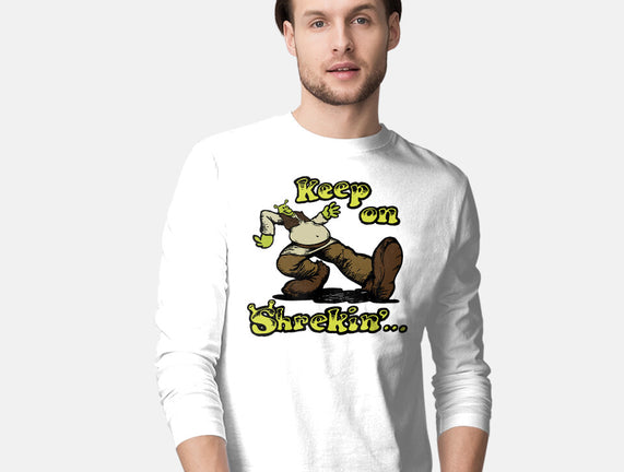 Keep On Shrekin
