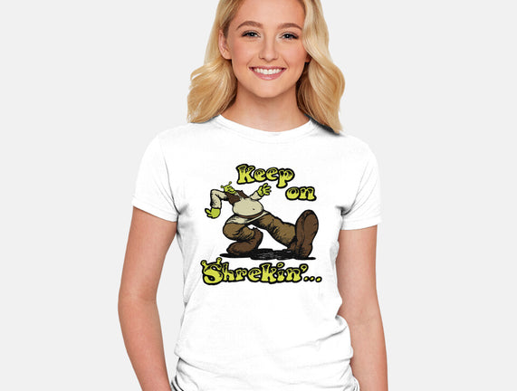 Keep On Shrekin