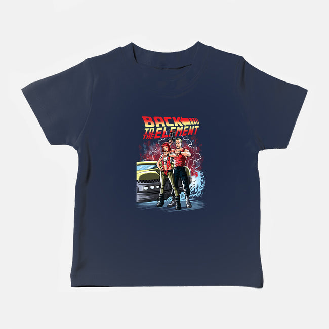 Back To The Element-Baby-Basic-Tee-zascanauta