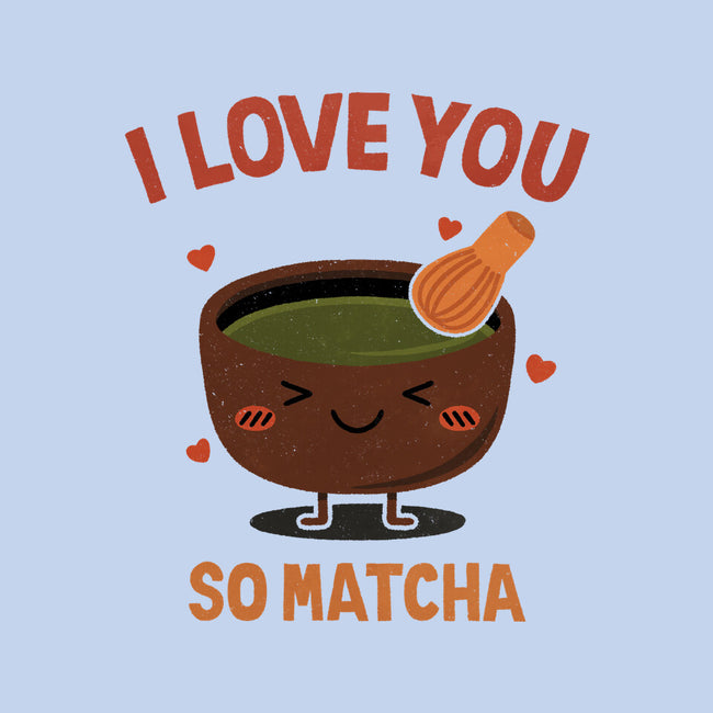 Love You Very Matcha-None-Glossy-Sticker-fanfreak1
