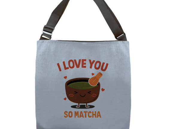 Love You Very Matcha