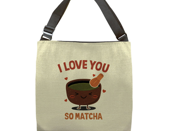 Love You Very Matcha