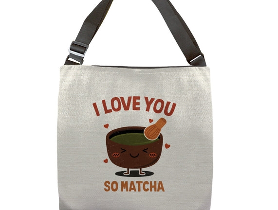 Love You Very Matcha
