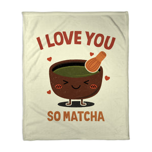 Love You Very Matcha
