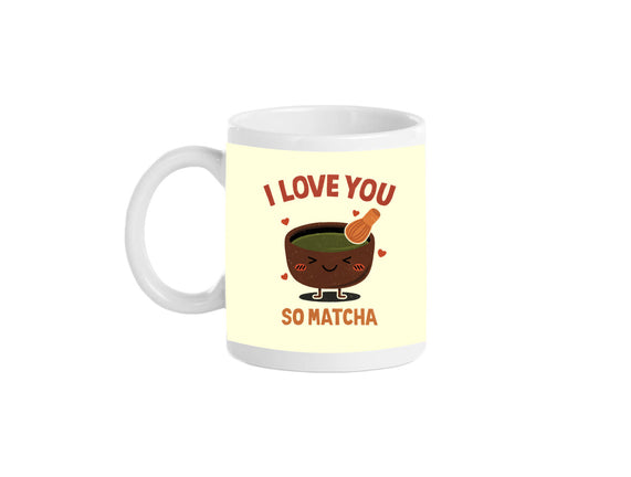 Love You Very Matcha