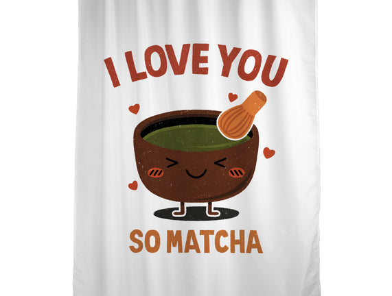Love You Very Matcha