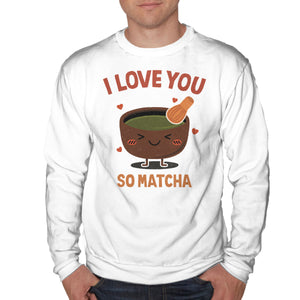 Love You Very Matcha