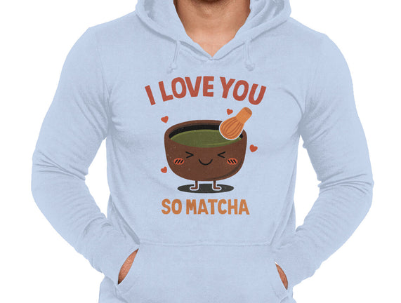 Love You Very Matcha