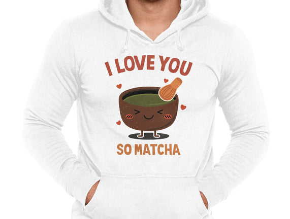 Love You Very Matcha