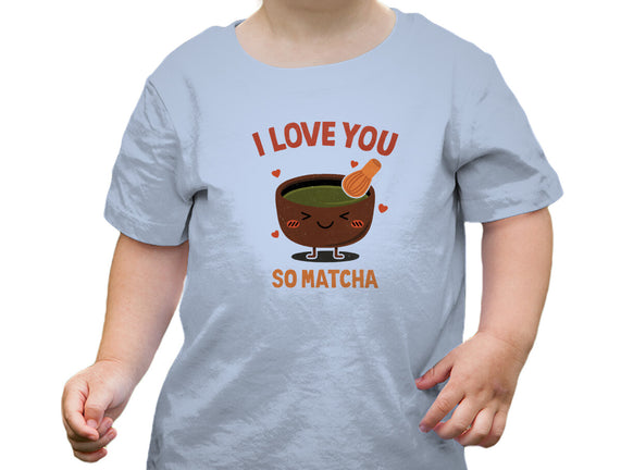 Love You Very Matcha