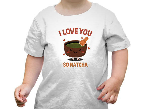 Love You Very Matcha