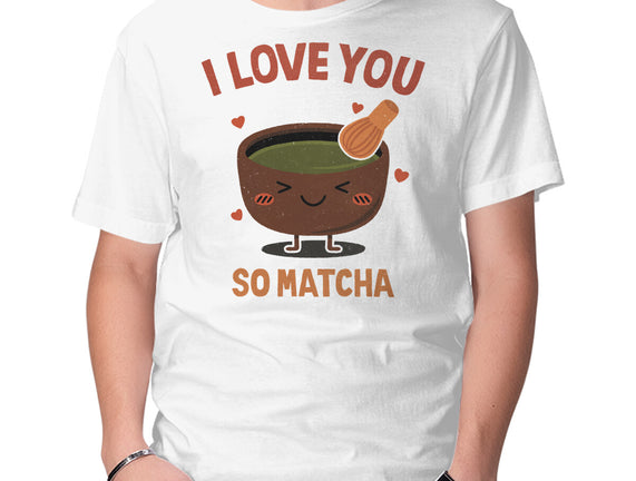 Love You Very Matcha