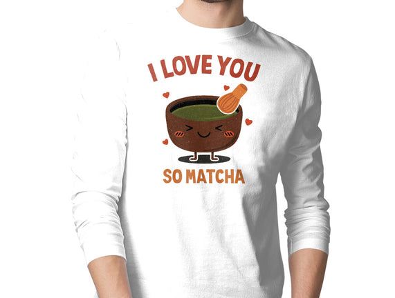 Love You Very Matcha