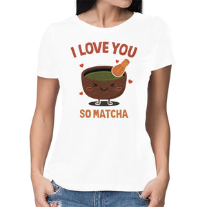 Love You Very Matcha