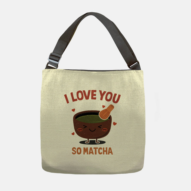 Love You Very Matcha-None-Adjustable Tote-Bag-fanfreak1
