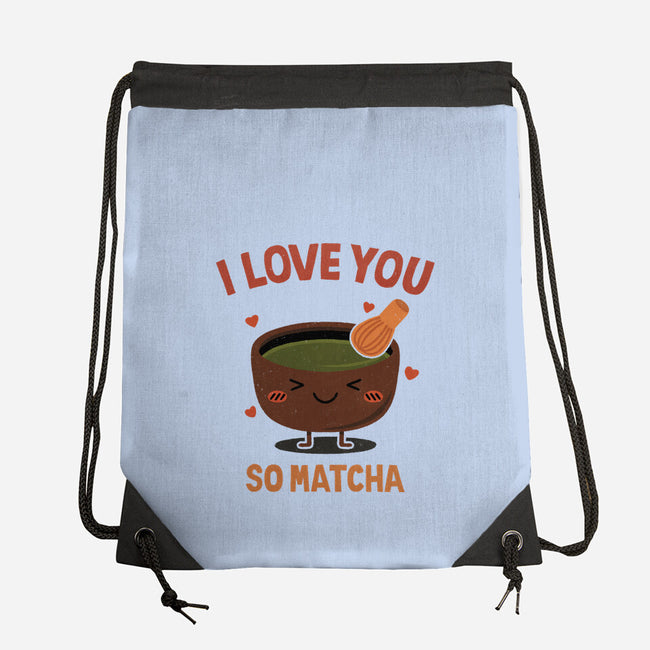 Love You Very Matcha-None-Drawstring-Bag-fanfreak1