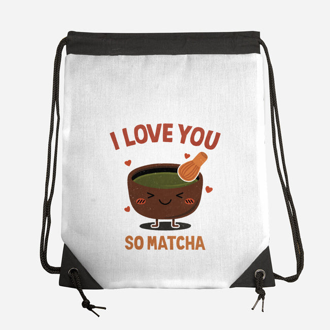 Love You Very Matcha-None-Drawstring-Bag-fanfreak1