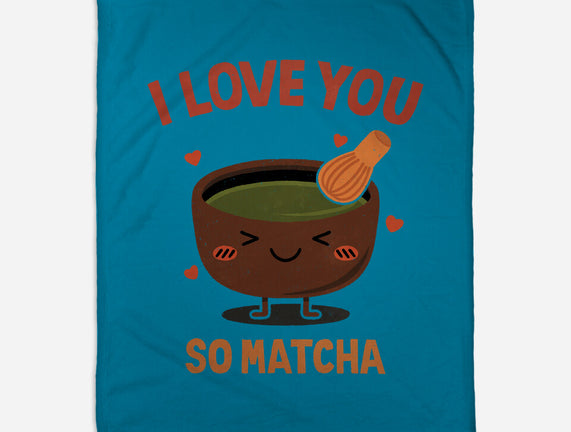 Love You Very Matcha