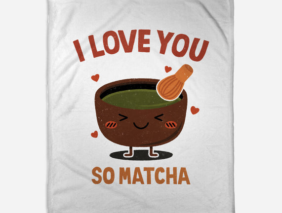 Love You Very Matcha