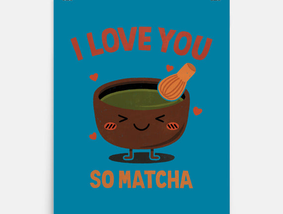Love You Very Matcha