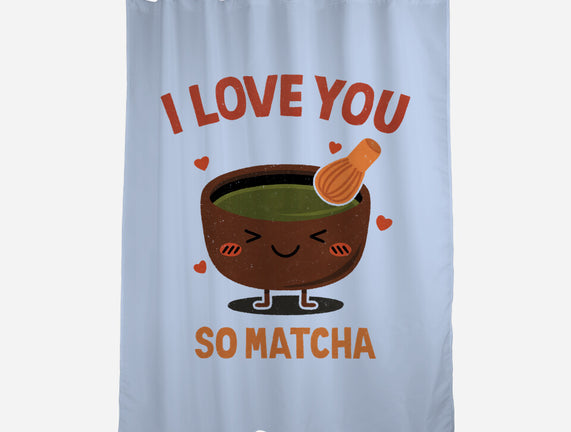 Love You Very Matcha