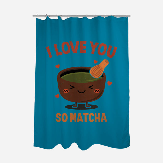 Love You Very Matcha-None-Polyester-Shower Curtain-fanfreak1