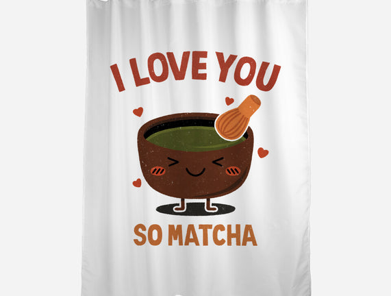 Love You Very Matcha