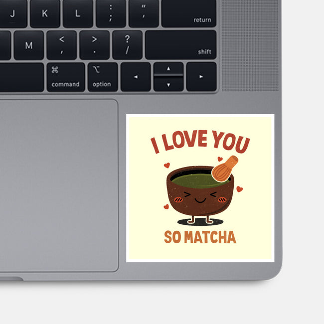 Love You Very Matcha-None-Glossy-Sticker-fanfreak1