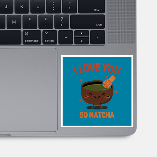Love You Very Matcha-None-Glossy-Sticker-fanfreak1