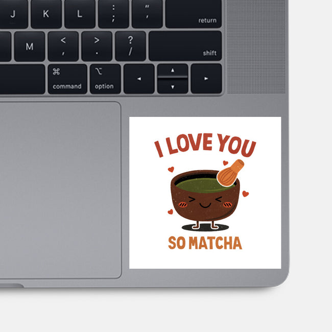 Love You Very Matcha-None-Glossy-Sticker-fanfreak1