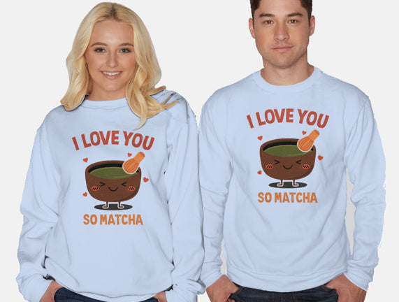Love You Very Matcha