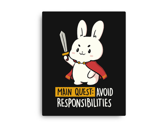 Main Quest Avoid Responsibilities