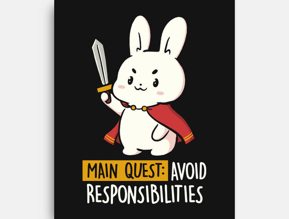 Main Quest Avoid Responsibilities