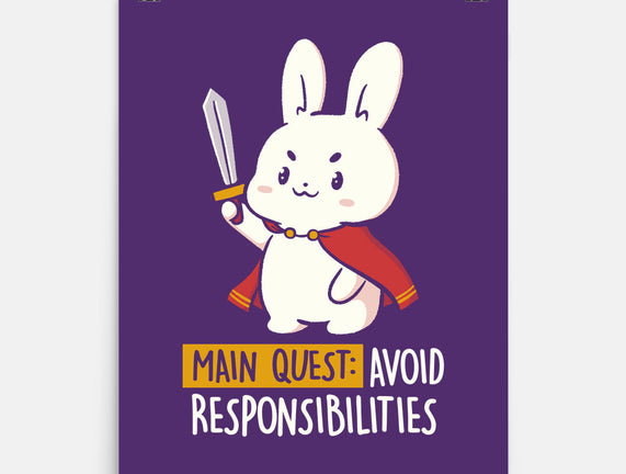 Main Quest Avoid Responsibilities