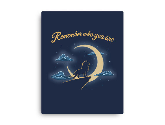 Remember Who You Are Moonlight