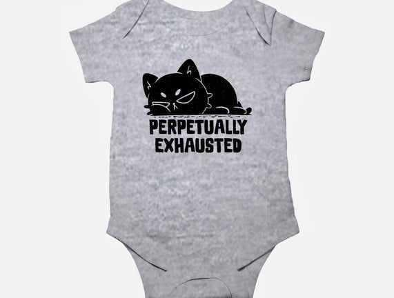 Perpetually Exhausted
