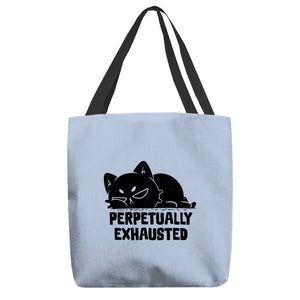 Perpetually Exhausted
