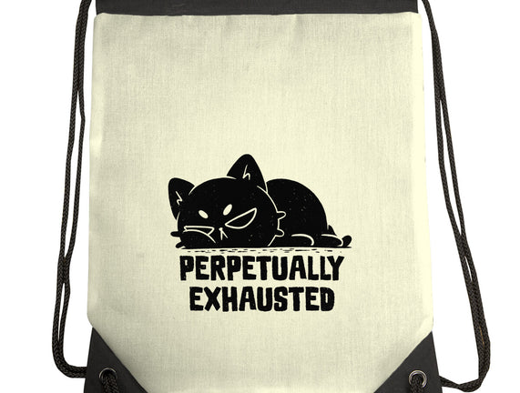 Perpetually Exhausted