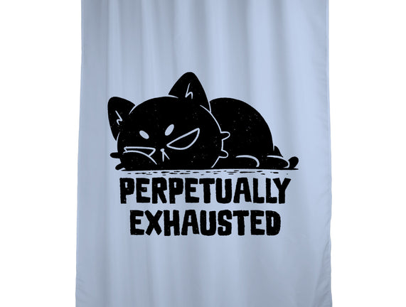 Perpetually Exhausted