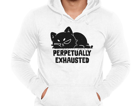 Perpetually Exhausted