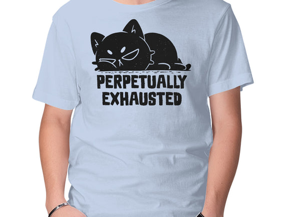 Perpetually Exhausted