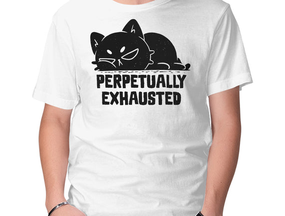 Perpetually Exhausted