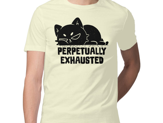 Perpetually Exhausted