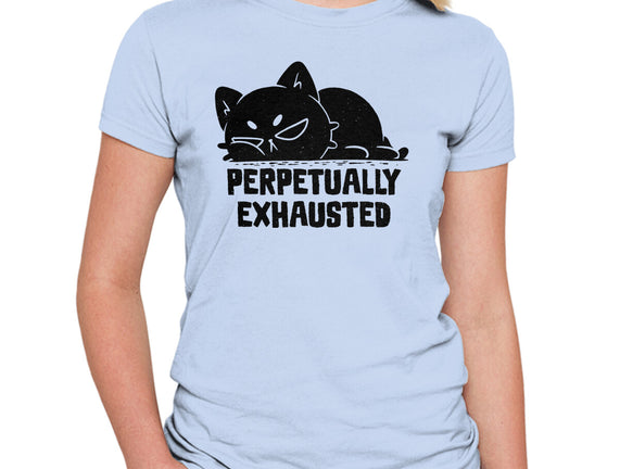 Perpetually Exhausted