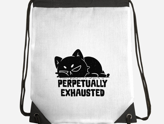Perpetually Exhausted